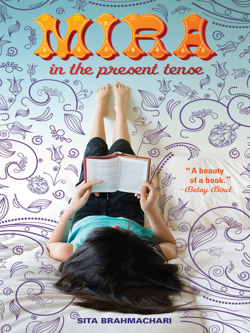 Title details for Mira in the Present Tense by Sita Brahmachari - Available